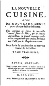 Menon, « La Nouvelle Cuisine », Tome Troisième de son Nouveau Traité de la Cuisine (1742).